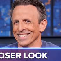 SETH MEYERS CATCHES UP ON THREE WEEKS OF INSANE NEWS: A Closer Look