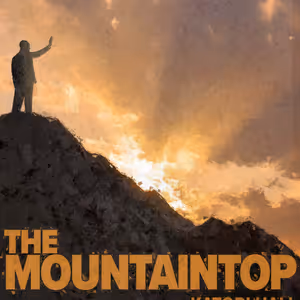 THE MOUNTAINTOP Will Come to Tacoma Little Theatre in May