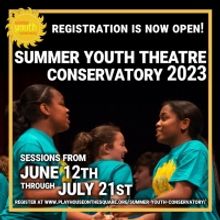 Summer Youth Theatre Conservatory Returns For Summer 2023
