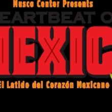 Heartbeat Of Mexico Festival Call For Artists