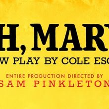 OH, MARY! To Make Boston Premiere At Emerson Colonial Theatre