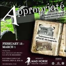 APPROPRIATE Opens At SPACE