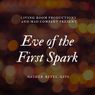 MAD Company & Living Room Productions to Present EVE OF THE FIRST SPARK Gala