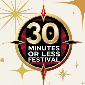 30 Minutes or Less Festival Kicks Off This Week