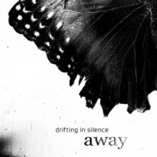 Drifting In Silence Announces New Album AWAY