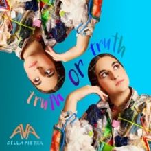 SCHOOL OF ROCK Alum Ava Della Pietra Releases Debut EP 'truth or truth'