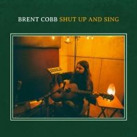 Brent Cobb Debuts New Song 'Shut Up And Sing'