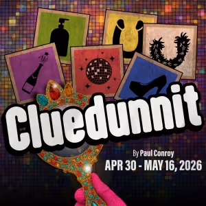 Out Front Theatre Company to Premiere CLUEDUNNIT to Conclude 10th Anniversary Season