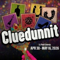 Out Front Theatre Company to Premiere CLUEDUNNIT to Conclude 10th Anniversary Season