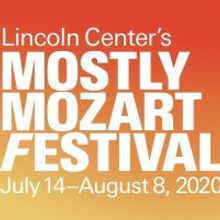 Lincoln Center Announces 2020 MOSTLY MOZART Festival