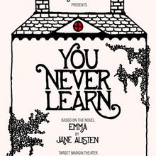YOU NEVER LEARN Opens In November at Target Margin Theater