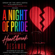 A NIGHT OF PRIDE: HEARTBREAK / DESAMOR to Return for 7th Edition at The Clemente
