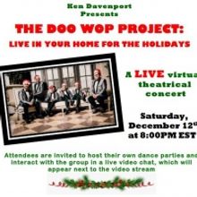 THE DOO WOP PROJECT: LIVE IN YOUR HOME FOR THE HOLIDAYS Live Virtual Theatrical Conce