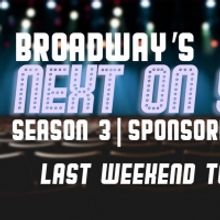 Last Weekend to Audition for Next on Stage! - Calling All High School and College Stu