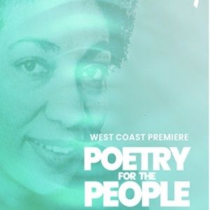 POETRY FOR THE PEOPLE: THE JUNE JORDAN EXPERIENCE is Coming to Fountain Theatre