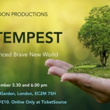 THE TEMPEST Comes To Finsbury Circus City Garden
