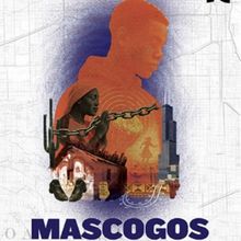 MASCOGOS to be Presented at Latino Theater Company