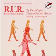 Classical Theatre Company Presents R.U.R.