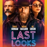 VIDEO: Charlie Hunnam & Morena Baccarin in LAST LOOKS Film Trailer