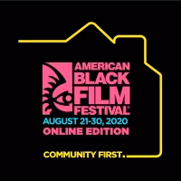 American Black Film Festival Announces Film Slate For 2020 Virtual Festival