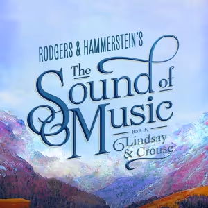 THE SOUND OF MUSIC Global Tour to Launch Second Season in Shanghai, China