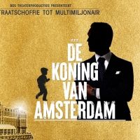 BWW Feature: HENNY VRIENTEN SCHRIJFT MUZIEK VOOR DE KONING VAN AMSTERDAM at Theater…