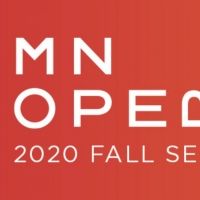 Minnesota Opera Reimagines Fall 2020 Season