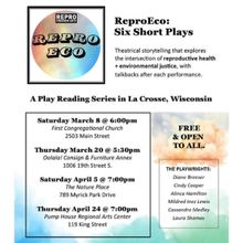 REPROECO: Short Plays Exploring Reproductive Health And Environmental Justice is Comi