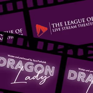 Pittsburgh Public Theater to Present Global Livestream Of DRAGON LADY