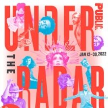 The Public Theater Cancels UNDER THE RADAR FESTIVAL