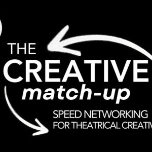 Open Jar Hosts 'The Creative Match-Up' Free Speed-Networking Event For Theatrical…