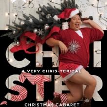 A Very Chris-terical Christmas Cabaret Returns To Buddies In Bad Times Theatre