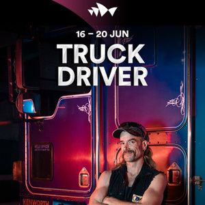 REVIEW: Jonny Hawkins’ Latest Solo Performance, TRUCK DRIVER Is An Honest, Hum