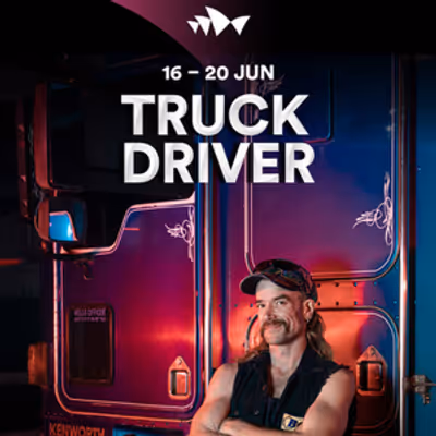 REVIEW: Jonny Hawkins’ Latest Solo Performance, TRUCK DRIVER Is An Honest, Humorous and Humbling Insight Into Australians Not Usually Seen On Stage.