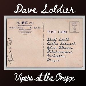 Dave Soldier Releasing First Symphonic Album 'Vipers at the Onyx'
