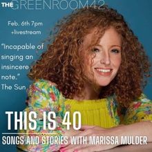Review: Marissa Mulder's THIS IS 40 at Green Room 42 Was a Pleasure