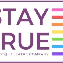 Stay True, An LGBTQ+ Theatre Company Celebrates The Holidays with a Virtual Cabaret