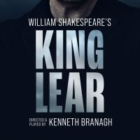 Kenneth Branagh Will Direct and Star in KING LEAR in the West End and New York