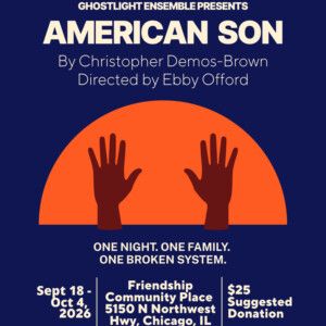 AMERICAN SON to Open at Ghostlight Ensemble in Chicago Video