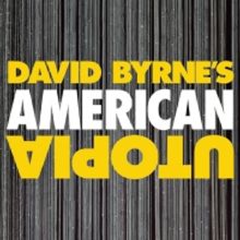 David Byrne's AMERICAN UTOPIA Begins Broadway Previews Tomorrow; Rush Policy Announce