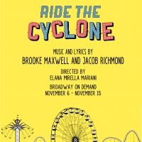 University of the Arts Presents RIDE THE CYCLONE