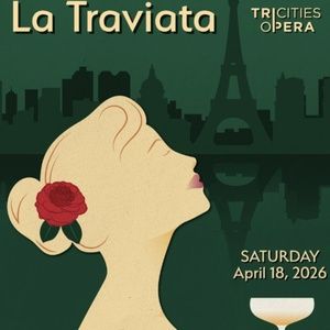 Tri-Cities Opera to Close Season with Verdi’s LA TRAVIATA