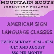 Mountain Roots Community Theatre announces ASL Performances and Classes, Full 2023 Sh