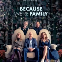 Dark Comedy BECAUSE WE'RE FAMILY to Have World Premiere at 25th Annual Dances With…