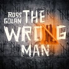 Ross Golan Will Perform Concept Album THE WRONG MAN At The Other Palace