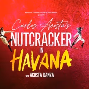 Full Cast Set for Carlos Acosta's NUTCRACKER IN HAVANA 2025 UK Tour