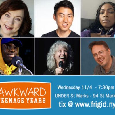 AWKWARD TEENAGE YEARS to Be Presented at Gotham Storytelling Festival