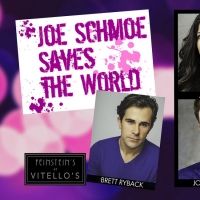 Feinstein's Presents: MostlyNEWmusicals Returns With Brett Ryback's JOE SCHMOE SAVES…