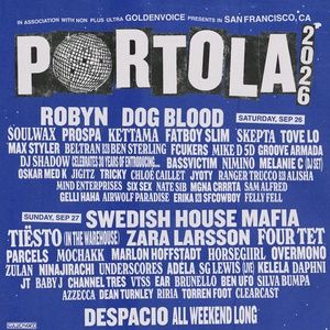 PORTOLA MUSIC FESTIVAL to Return to San Francisco With Robyn, Swedish House Mafia