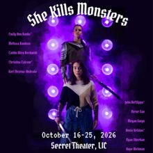 City Gate Productions proudly announces its upcoming production of SHE KILLS MONSTERS